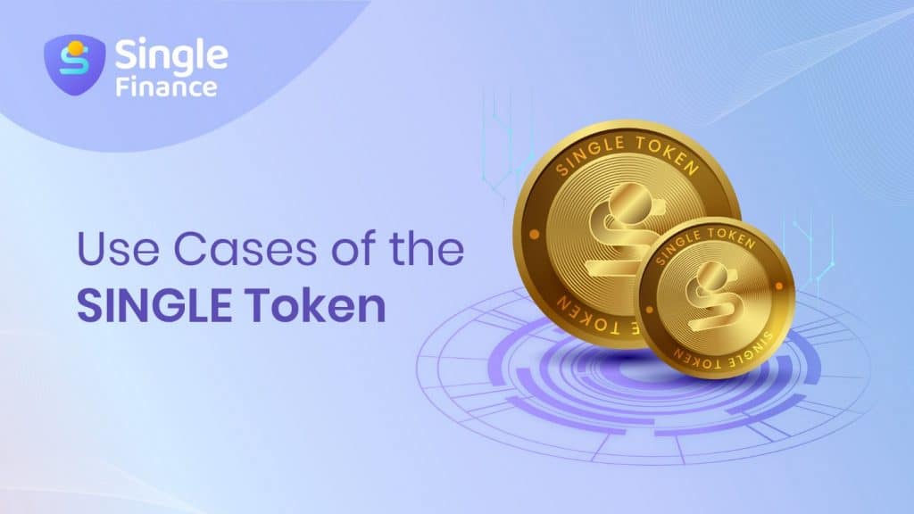 Use Cases for the SINGLE Token